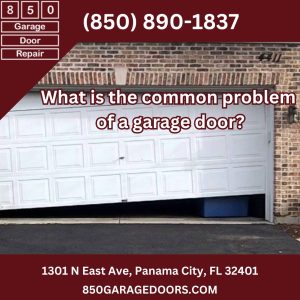 What is the common problem of a garage door?