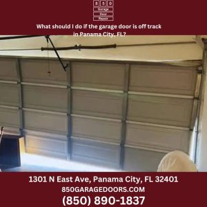 What should I do if the garage door is off track in Panama City, FL?